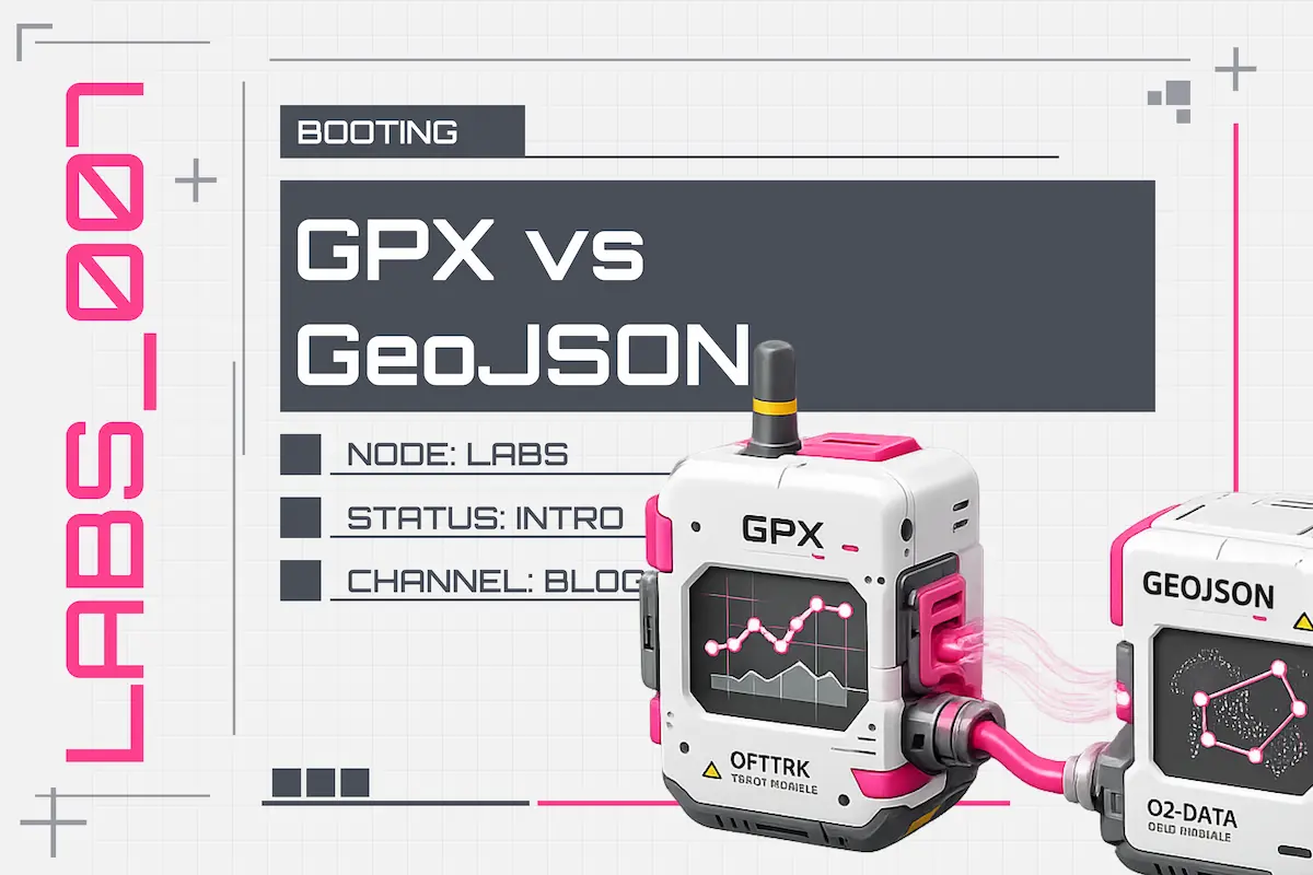 GPX vs GeoJSON: Which Geodata Format Should You Use?
